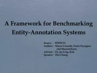 A Framework for Benchmarking Entity-Annotation Systems