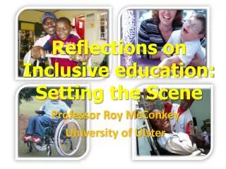 Reflections on Inclusive education: Setting the Scene