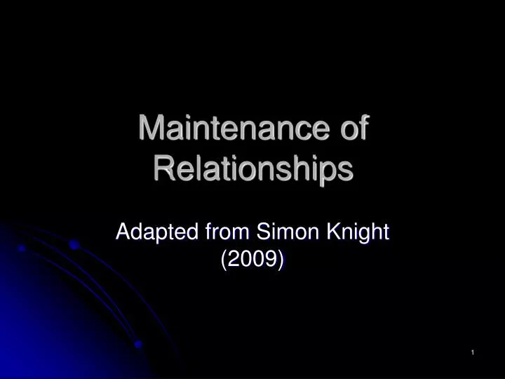 maintenance of relationships