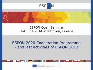 ESPON Open Seminar 3-4 June 2014 in Nafplion, Greece