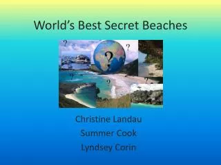 World’s Best Secret Beaches