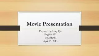 Movie Presentation