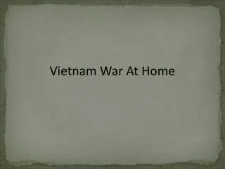 Vietnam War At Home
