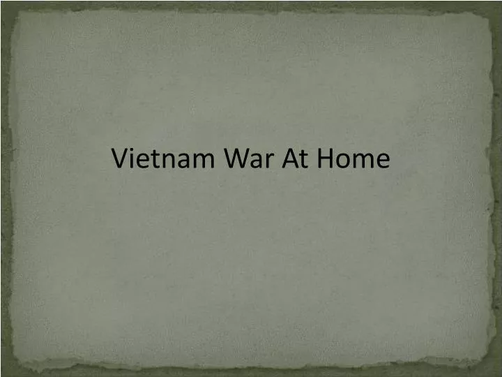 vietnam war at home