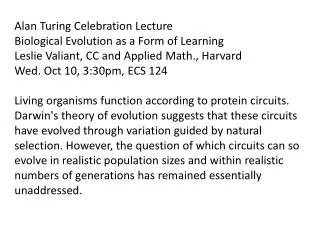 Alan Turing Celebration Lecture Biological Evolution as a Form of Learning