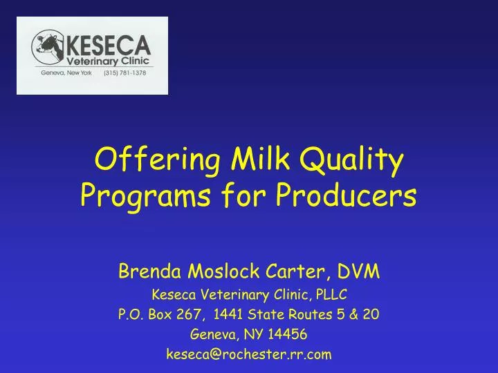 offering milk quality programs for producers