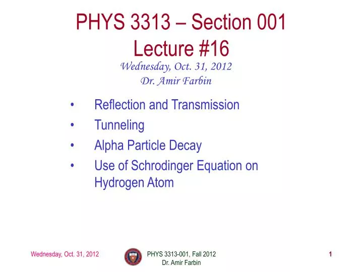 phys 3313 section 001 lecture 16