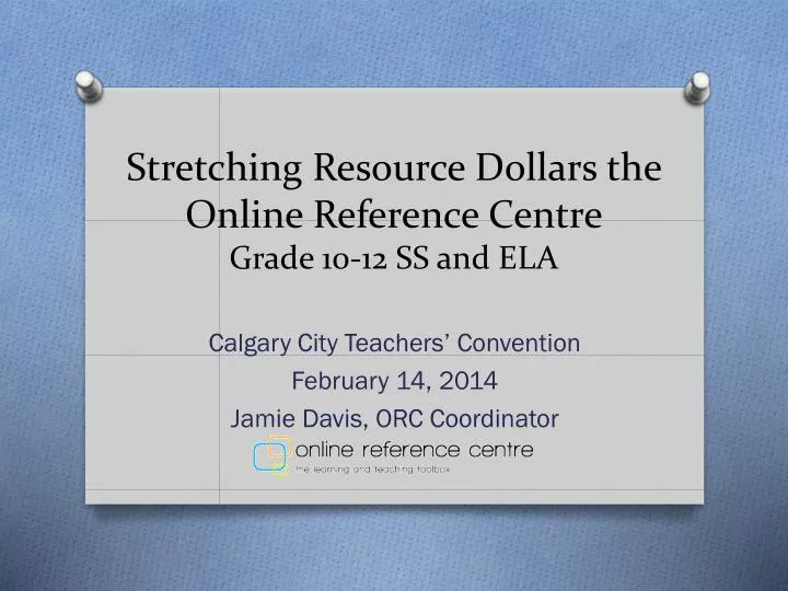 stretching resource dollars the online reference centre grade 10 12 ss and ela