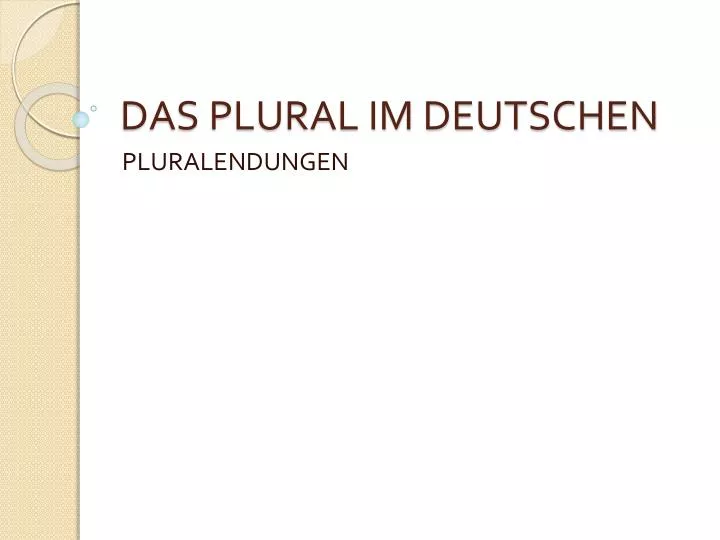 das plural im deutschen