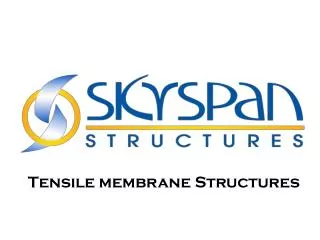 Tensile membrane Structures