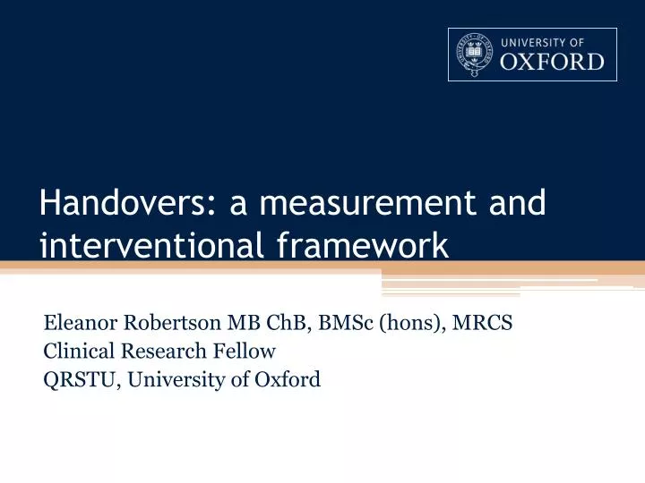 handovers a measurement and interventional framework