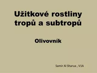 u itkov rostliny trop a subtrop