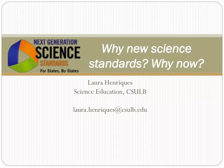 why new science standards why now