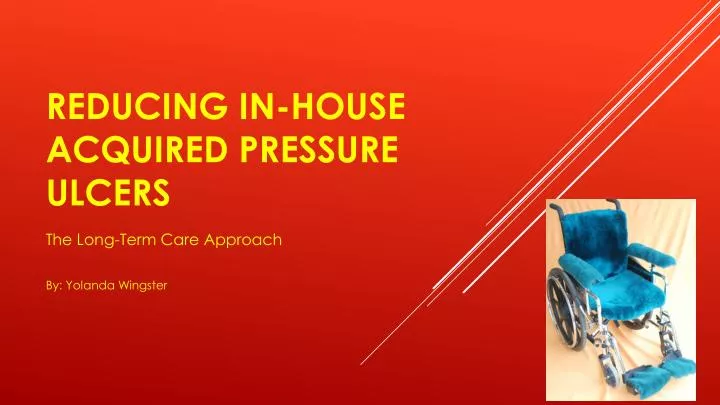 reducing in house acquired pressure ulcers