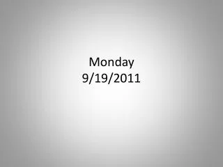 monday 9 19 2011
