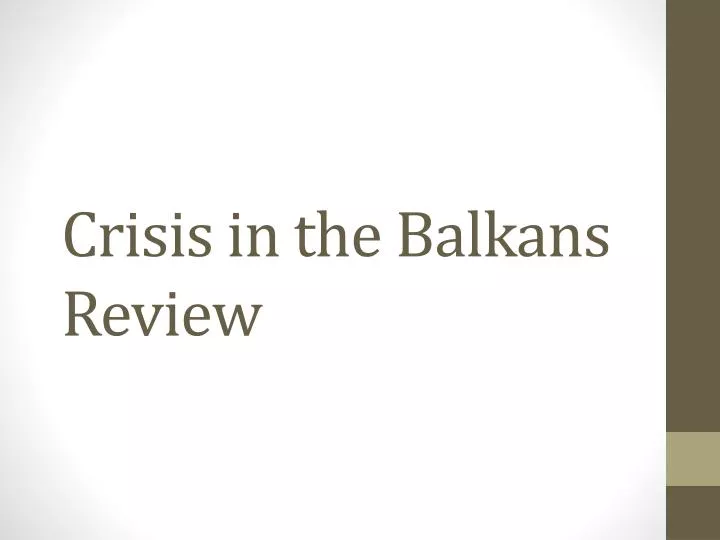 crisis in the balkans review