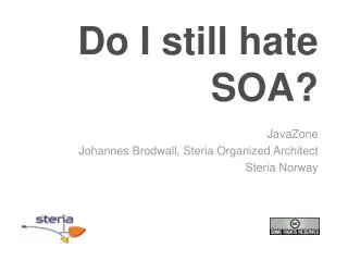 Do I still hate SOA?