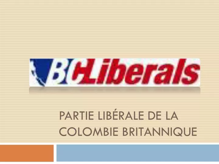 partie lib rale de la colombie britannique