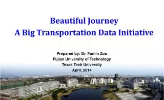 Beautiful Journey A Big Transportation Data Initiative