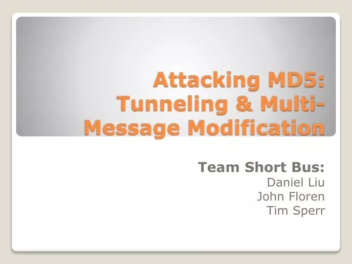 attacking md5 tunneling multi message modification