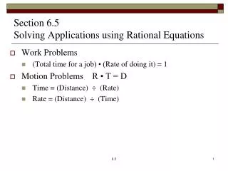 Section 6.5 Solving Applications using Rational Equations