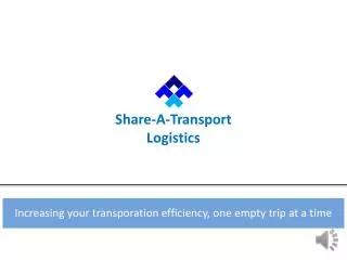 Increasing your transporation efficiency, one empty trip at a time