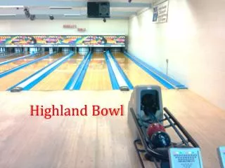 Highland Bowl