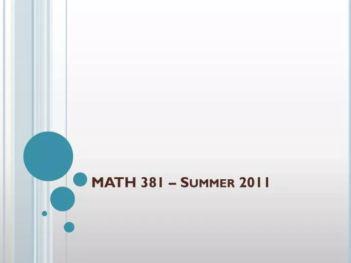 math 381 summer 2011
