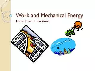 Work and Mechanical Energy