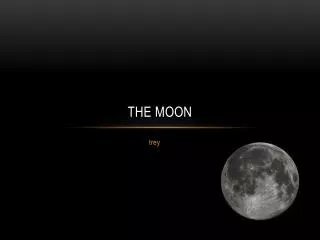 The Moon