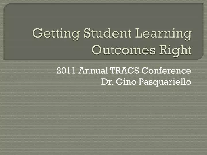 getting student learning outcomes right