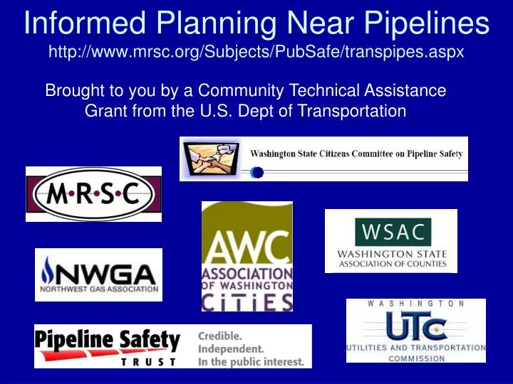 informed planning near pipelines http www mrsc org subjects pubsafe transpipes aspx