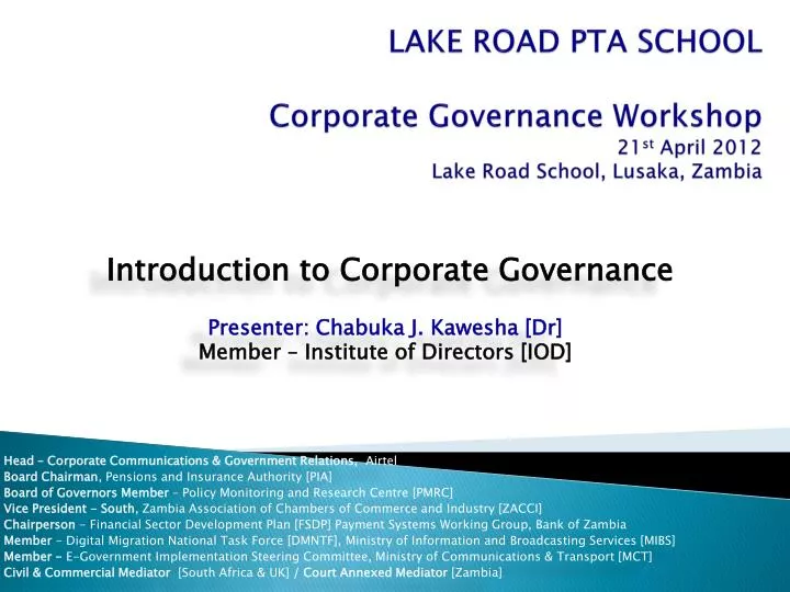 lake road pta school corporate governance workshop 21 st april 2012 lake road school lusaka zambia