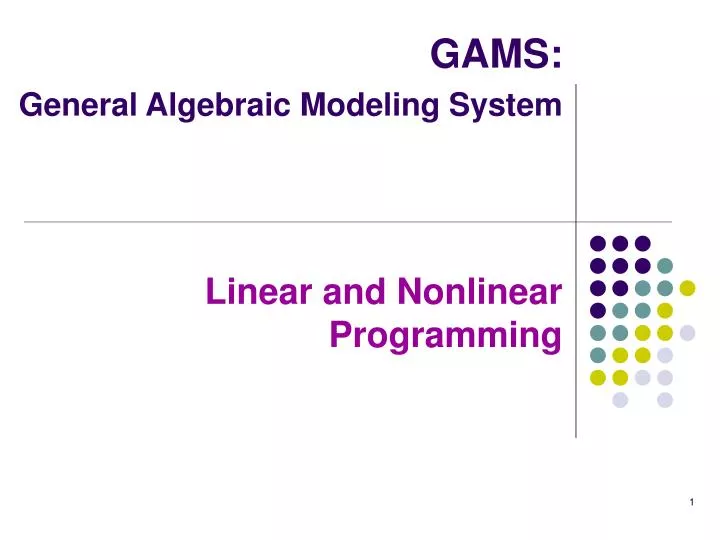 gams general algebraic modeling system linear and nonlinear programming