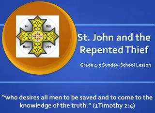 St. John and the Repented Thief