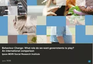 Behaviour Change: What role do we want governments to play? An international comparison