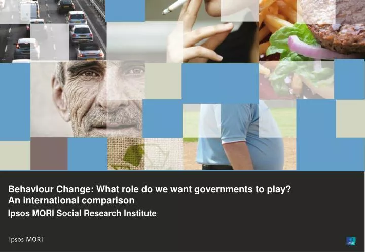 behaviour change what role do we want governments to play an international comparison