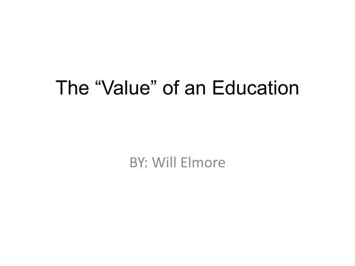 the value of an education