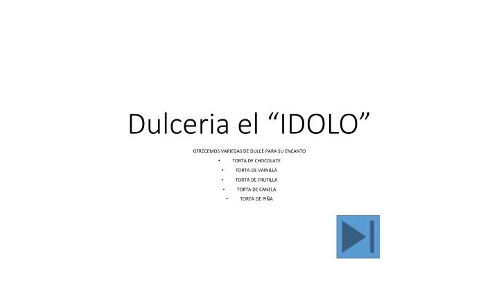 dulceria el idolo