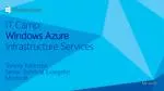 IT Camp: Windows Azure Infrastructure Services - slide 1
