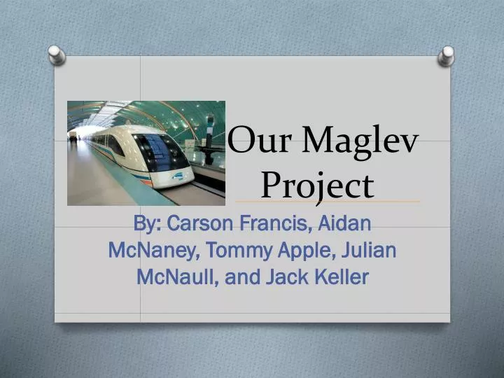 our maglev project