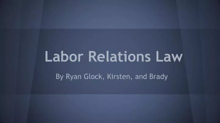 labor relations law