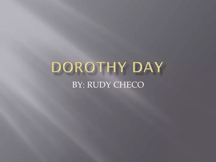 dorothy day