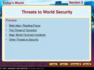 Preview Main Idea / Reading Focus The Threat of Terrorism Map: World Terrorism Incidents