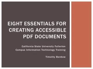 Eight Essentials for Creating Accessible PDF Documents