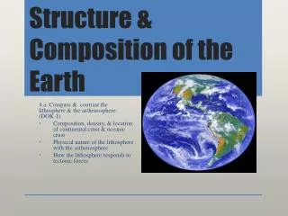 Structure &amp; Composition of the Earth