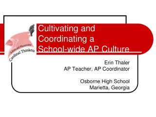 Cultivating and Coordinating a School-wide AP Culture