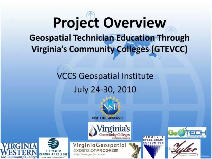 project overview geospatial technician education through virginia s community colleges gtevcc