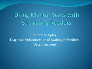 Using Mentor Texts with Struggling Readers