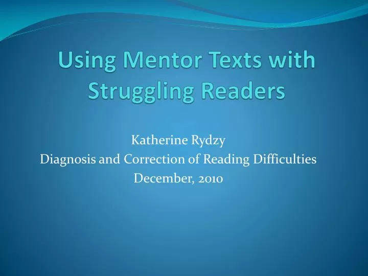 using mentor texts with struggling readers
